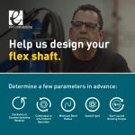 Design Your Flex Shaft